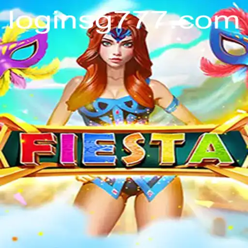 Fiesta: A Comprehensive Guide to SG777's Latest Game