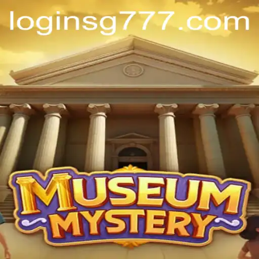 Discover the Thrills of MuseumMystery: Unraveling Secrets with SG777