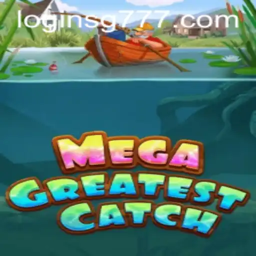 MegaGreatestCatch: Dive into the Thrilling Waters of Adventure