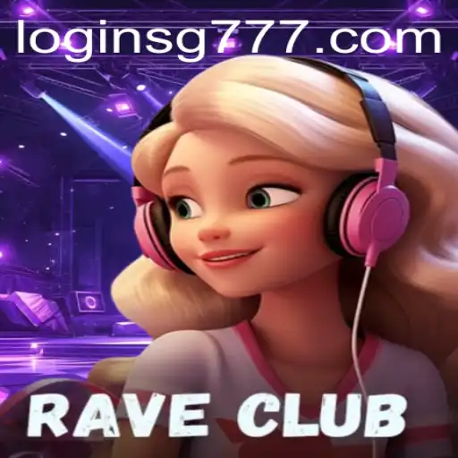 RaveClub: Unleashing the Thrills of SG777