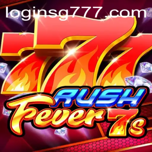 An In-Depth Look at RushFever7s Featuring SG777: The Exciting New Slot Game