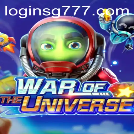 WAROFTHEUNIVERSE: Dive Into the Cosmic Battle with SG777