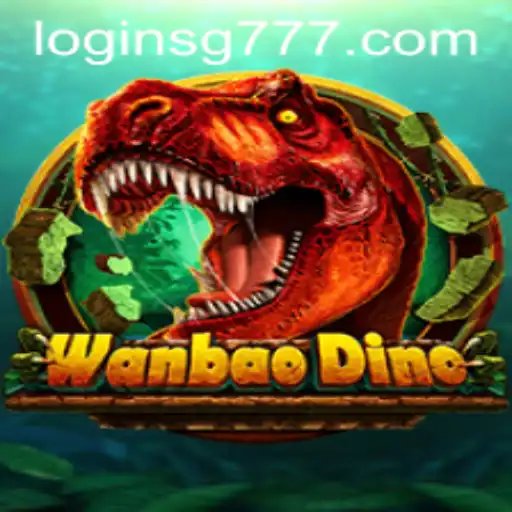 Discover the Thrilling World of WanBaoDino with SG777